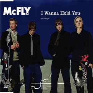 McFly - I Wanna Hold You mp3