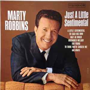 Marty Robbins - Just A Little Sentimental mp3