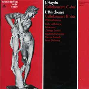 J. Haydn / L. Boccherini - Cellokonzert C-Dur / Cellokonzert B-Dur mp3