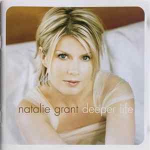 Natalie Grant - Deeper Life mp3