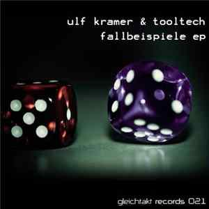 Ulf Kramer & ToolTech - Fallbeispiele EP mp3