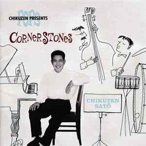 Chikuzen Satō - Cornerstones mp3