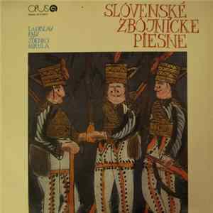 Ladislav Faix, Zdenko Mikula - Slovenské Zbojnícke Piesne mp3