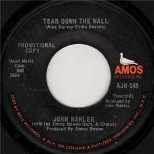 John Bahler - Tear Down The Wall / Into The Sun mp3