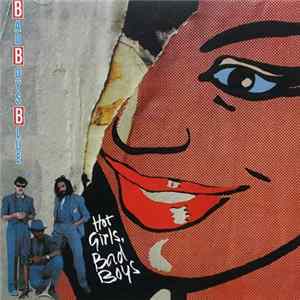 Bad Boys Blue - Hot Girls, Bad Boys mp3