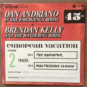 Dan Andriano In The Emergency Room & Brendan Kelly And The Wandering Birds - European Vacation mp3