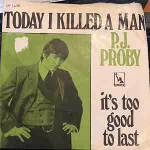 P.J. Proby - Today I Killed A Man mp3