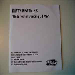 Dirty Beatniks - Underwater Dancing DJ Mix mp3