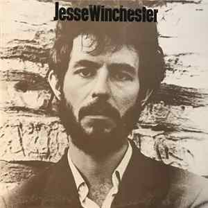Jesse Winchester - Jesse Winchester mp3