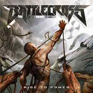 Battlecross - Rise To Power mp3