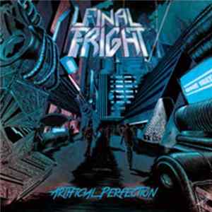 Final Fright - Artificial Perfection mp3