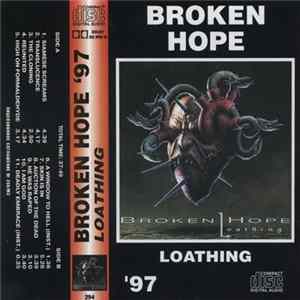 Broken Hope - Loathing mp3