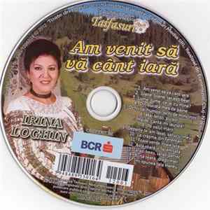 Irina Loghin - Am Venit Să Vă Cânt Iară mp3