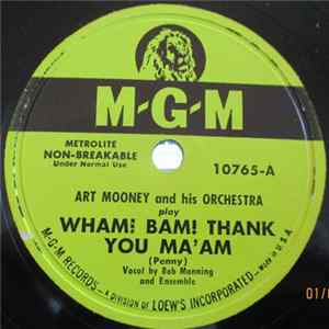 Art Mooney & His Orchestra - Wham! Bam! Thank You Ma'am / There'll Never Be Another You mp3