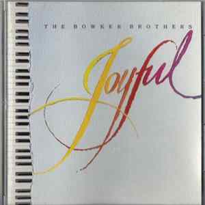 The Bowker Brothers - Joyful mp3