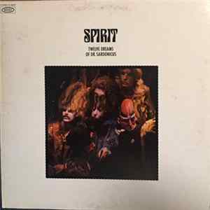 Spirit - Twelve Dreams Of Dr. Sardonicus mp3