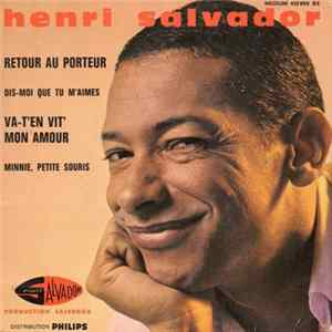 Henri Salvador - Retour Au Porteur / Dis-Moi Que Tu M'aimes mp3