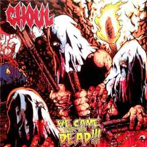 Ghoul - We Came For The Dead mp3