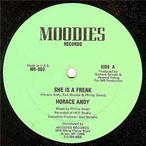 Horace Andy / East 225th Street Band - She Is A Freak / Papine Square Version mp3