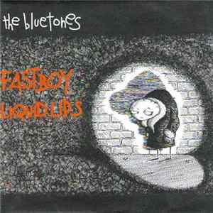 The Bluetones - Fastboy / Liquid Lips mp3