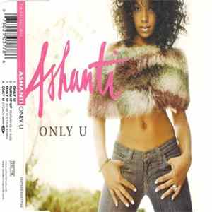 Ashanti - Only U mp3