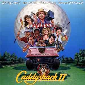 Various - Caddyshack II (Original Motion Picture Soundtrack Of The Warner Bros. Film) mp3