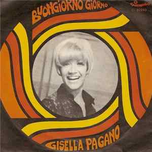 Gisella Pagano - Buongiorno Giorno mp3