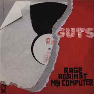 Guts - Rage Against My Computer mp3