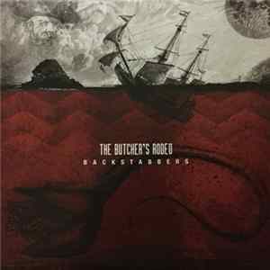 The Butcher's Rodeo - Backstabbers mp3