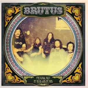 Brutus - Personal Riot / Be Good And Be Kind mp3