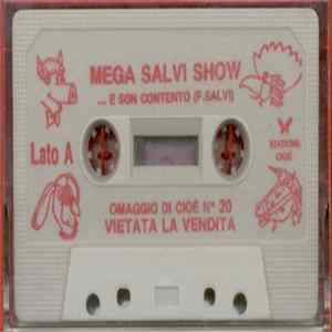 Francesco Salvi - Mega Salvi Show mp3