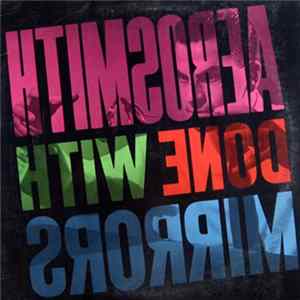 Aerosmith - Done With Mirrors mp3