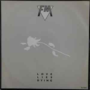 FM - Love Lies Dying mp3