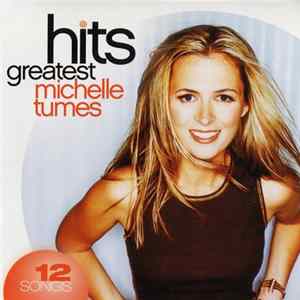 Michelle Tumes - Greatest Hits mp3