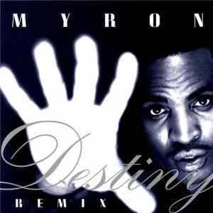 Myron - Destiny (Remix) mp3