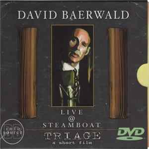 David Baerwald - Live @ Steamboat / Triage - A Short Film mp3