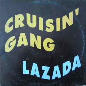 Cruisin' Gang - Lazada mp3