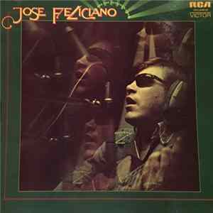 Jose Feliciano - And The Feeling's Good mp3