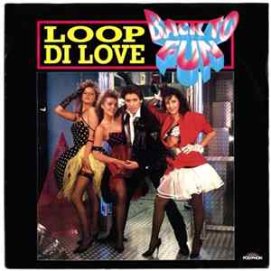 Back To Fun - Loop Di Love mp3
