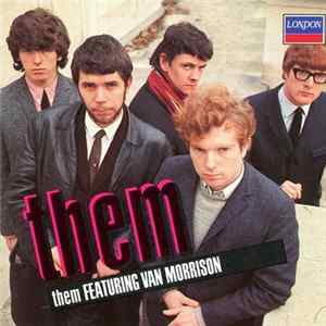 Them - Them Featuring Van Morrison mp3