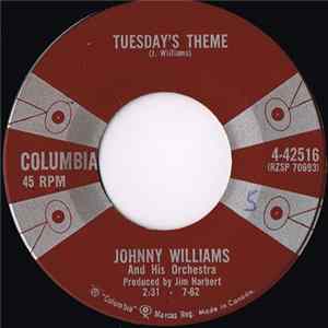 Johnny Williams And His Orchestra - Montreal / Tuesday's Theme mp3
