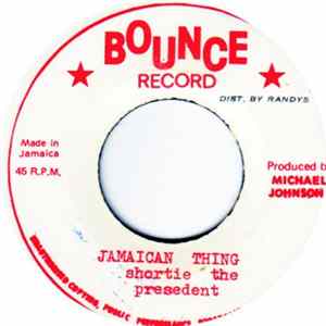Shortie The President - Jamaican Thing mp3