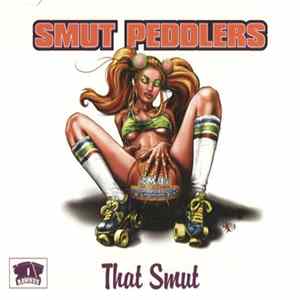 Smut Peddlers - That Smut mp3