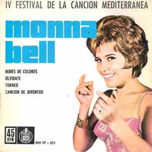 Monna Bell - Nubes De Colores / Olvidate / Torneo / Cancion De Juventud mp3