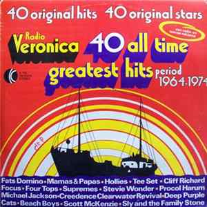 Various - Radio Veronica 40 All Time Greatest Hits - Period 1964-1974 mp3