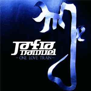 Jafia Namuel - One Love Train mp3