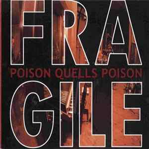 Fragile - Poison Quells Poison mp3