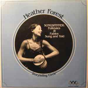 Heather Forest - Songspinner: Folktales & Fables Sung And Told mp3