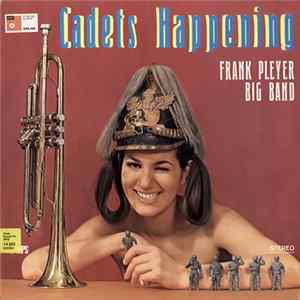Frank Pleyer Big Band - Cadets Happening mp3