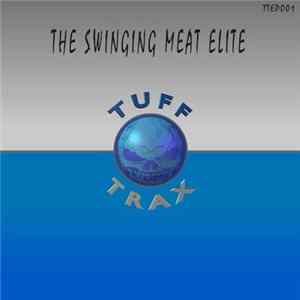 Various - The Swinging Meat Elite mp3